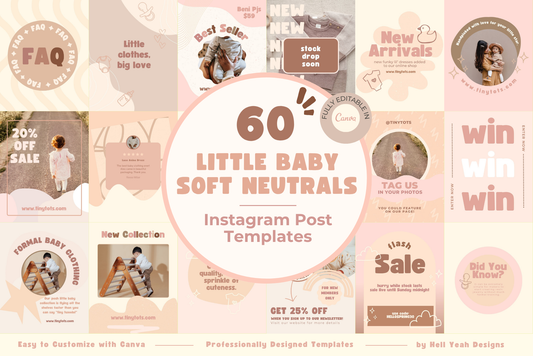 Little Baby Soft Neutrals Instagram Post Templates